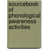 Sourcebook Of Phonological Awareness Activities door Robert Pieretti