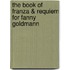 The Book of Franza & Requiem for Fanny Goldmann