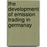 The Development of Emission Trading in Germanay door Michael Bartels