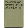 The Edinburgh Review (134); Or Critical Journal door Sydney Smith