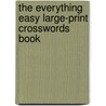 The Everything Easy Large-Print Crosswords Book door Charles Timmerman