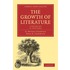 The Growth Of Literature 3 Volume Paperback Set