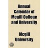 Annual Calendar Of Mcgill College And University door McGill University