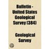 Bulletin - United States Geological Survey (384)