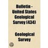 Bulletin - United States Geological Survey (434)