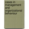 Cases In Management And Organizational Behaviour door Teri C. Tompkins