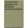 Circuits and Systems for Wireless Communications by Markus Helfenstein