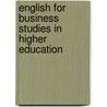 English For Business Studies In Higher Education door Paul Harvey
