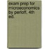 Exam Prep For Microeconomics By Perloff, 4th Ed.