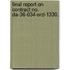Final Report on Contract No. Da-36-034-Ord-1330.