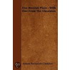 Five Russian Plays - With One From The Ukrainian by Anton Pavlovich Checkhov