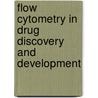 Flow Cytometry In Drug Discovery And Development door Virginia Litwin