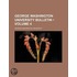 George Washington University Bulletin (Volume 4)