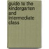 Guide To The Kindergarten And Intermediate Class