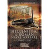 Hellenistic And Roman Naval Warfare 336bc - 31bc by John D. Grainger