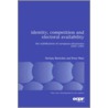 Identity, Competition And Electoral Availability by Stefano Bartolini