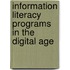Information Literacy Programs in the Digital Age