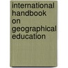 International Handbook On Geographical Education door Rodney Gerber