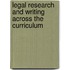 Legal Research and Writing Across the Curriculum