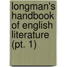 Longman's Handbook Of English Literature (Pt. 1) by Robert McWilliam
