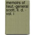 Memoirs Of Lieut.-General Scott, Ll. D. - Vol. I