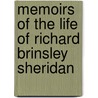 Memoirs Of The Life Of Richard Brinsley Sheridan door Sir Thomas Moore