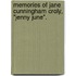 Memories Of Jane Cunningham Croly, "Jenny June".