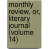 Monthly Review, Or, Literary Journal (Volume 14) door Ralph Griffiths