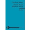 Mutter Courage. Lektüreschlüssel für Schüler door Bertold Brecht