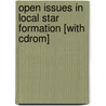 Open Issues In Local Star Formation [with Cdrom] door Jane Gregorio-Hetem