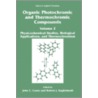Organic Photochromic and Thermochromic Compounds by Robert J. Guglielmetti