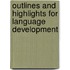 Outlines And Highlights For Language Development