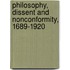 Philosophy, Dissent And Nonconformity, 1689-1920