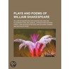 Plays and Poems of William Shakspeare (Volume 8) door Shakespeare William Shakespeare