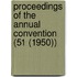 Proceedings of the Annual Convention (51 (1950))