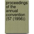 Proceedings of the Annual Convention (57 (1956))