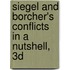 Siegel and Borcher's Conflicts in a Nutshell, 3D
