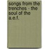 Songs From The Trenches - The Soul Of The A.E.F.