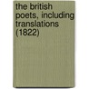 The British Poets, Including Translations (1822) by British Poets