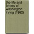 The Life And Letters Of Washington Irving (1862)
