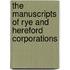The Manuscripts Of Rye And Hereford Corporations