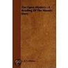 The Open Mystery - A Reading of the Mosaic Story by Adeline Dutton Whitney