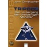 Tripods - Der Untergang der dreibeinigen Monster door John Christopher