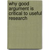 Why Good Argument Is Critical To Useful Research door Mike Metcalfe
