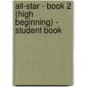 All-Star - Book 2 (High Beginning) - Student Book door Linda Lee