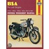 B. S. A. Pre-Unit Singles Owner's Workshop Manual