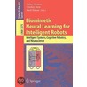Biomimetic Neural Learning For Intelligent Robots door Stefan Wermter
