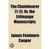 Chainbearer (1-2); Or, the Littlepage Manuscripts