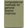 Computational Methods For General Sparse Matrices by Zahari Zlatev