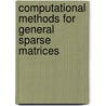 Computational Methods For General Sparse Matrices door Zahari Zlatev